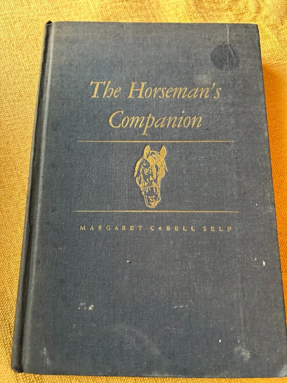 Vintage   hardcover edition of The  Horseman's  Companion by Margaret Cabel Self